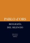 Biografía del silencio